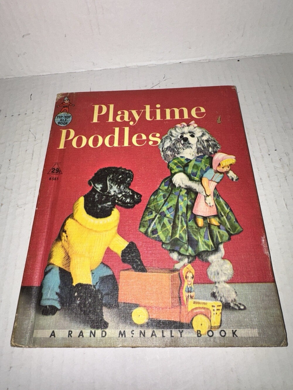 Vintage 1955 Playtime Poodles Helen Wing Rand McNally Elf Book Hardcover